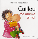 Caillou: Ma mamie à moi
